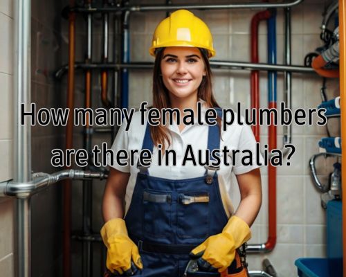 a female plumber in Australia